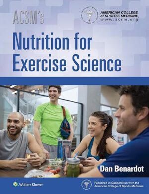 Nutrition for Exercise Science ACSM