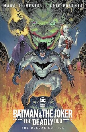 Batman & The Joker: The Deadly Duo