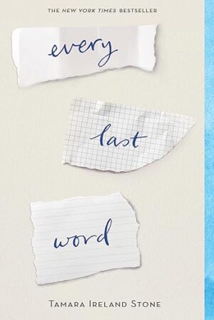 Every Last Word by Tamara Ireland Stone