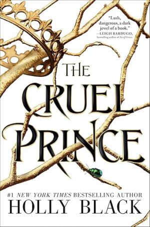 The Cruel Prince By Holly Black