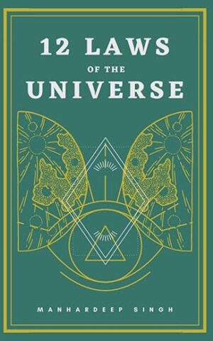 12 Laws Of The Universe