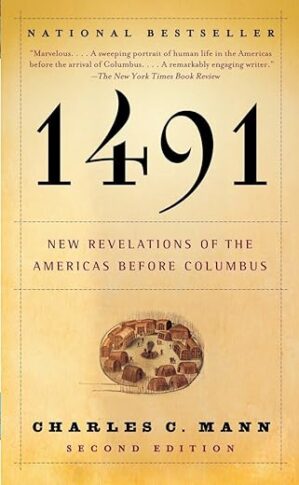 1491: Americas Before Columbus