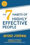 7 Habits Guided Journal: Self Improvement