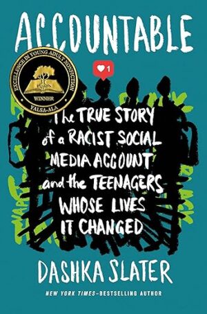 Accountable: Story of a Racist Account