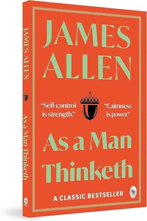 As A Man Thinketh Classics