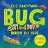 Backyard Bug Book: Storybook & Activities