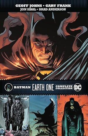 Batman Earth One: Complete Collection