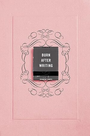 Burn After Writing Book