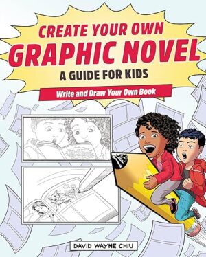 Create Your Own Graphic Novel Guide