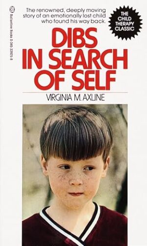 Dibs In Search Of Self: Emotionally Lost Child's Journey