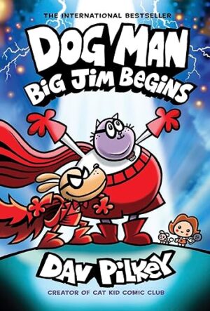 Dog Man: Big Jim Begins Graphic Novel