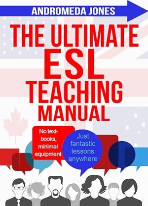 The Ultimate ESL Teaching Manual