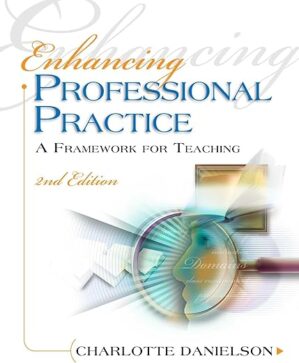Enhancing Professional Practice: Teaching Framework