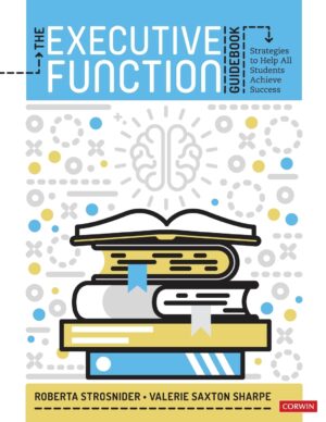 Executive Function Guidebook: Student Success Strategies