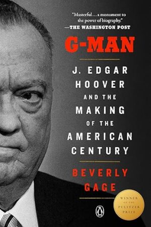 G-Man: J. Edgar Hoover's Legacy
