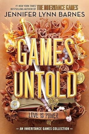 Games Untold: The Inheritance Games 5