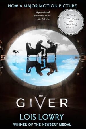 Giver Movie Tie-in Edition: Newbery Winner