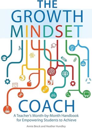 Growth Mindset Coach: Teacher's Handbook