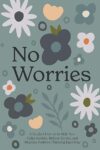 Guided Journal For Calming Anxiety