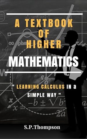 A TextBook of Higher Mathematics