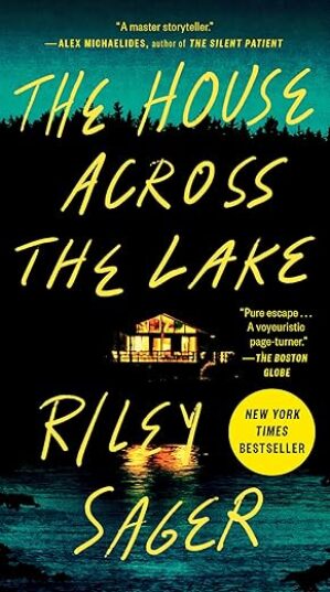 House Across The Lake: A Novel