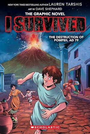 I Survived The Destruction Of Pompeii