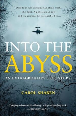 Into The Abyss: True Story