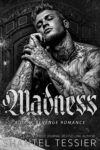 Madness: Dark Revenge Romance