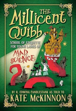 Millicent Quibb Etiquette School for Ladies
