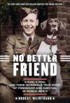 No Better Friend: Young Readers Edition