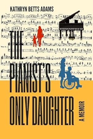 The Pianist's Only Daughter