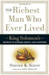 Richest Man Ever: Solomon’s Secrets