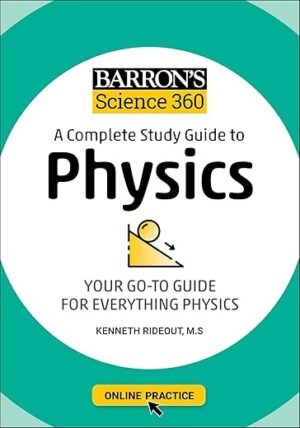 Science 360: Complete Physics Study Guide