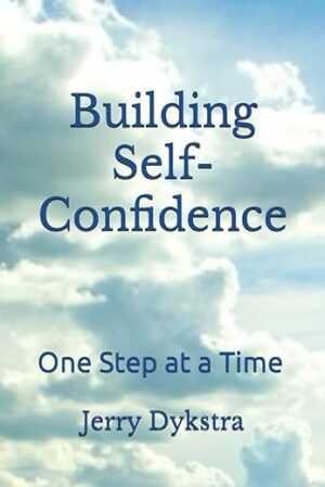 Self-Confidence: One Step At A Time