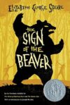 Sign Of The Beaver: Newbery Honor Winner