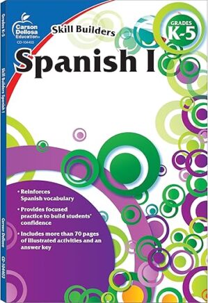 Skill Builders Spanish Workbook Grades K–5