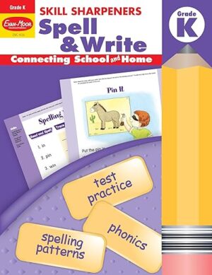 Skill Sharpeners Spell & Write Workbook, Kindergarten