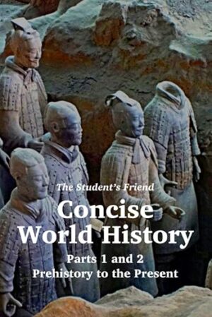 Student’s Friend Concise World History