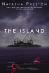 Natasha Preston: The Island