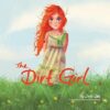 The Dirt Girl Model XYZ123