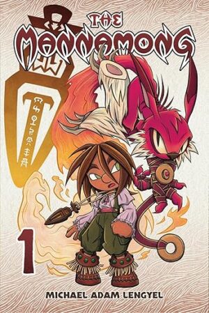 The Mannamong - Volume 1: A Kids Fantasy Graphic Novel by Michael Adam Lengyel