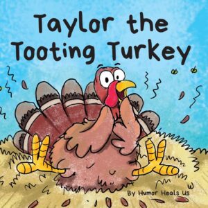 Tooting Turkey: A Farting Adventure
