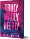 Truly Madly Deeply Deluxe Edition