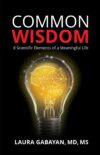 Wisdom: 8 Elements Of Meaningful Life