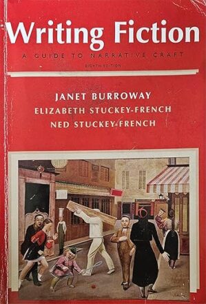Writing Fiction: Guide to Narrative Craft