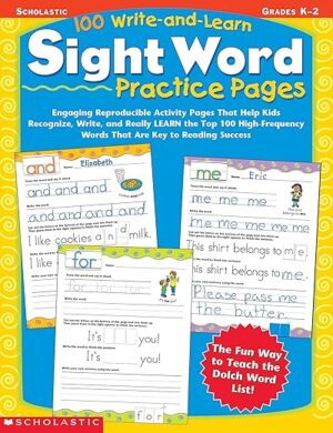 100 Write-And-Learn Sight Word Practice Pages By Scholastic Teaching Resources