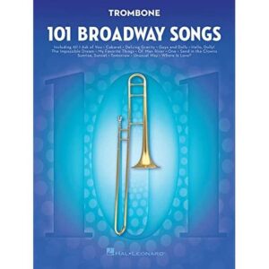 101 Broadway Songs Trombone