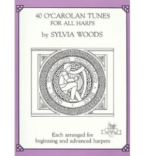 40 O'Carolan Tunes For Harps