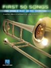 50 Songs To Play On Trombone