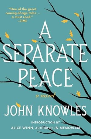 A Separate Peace By John Knowles